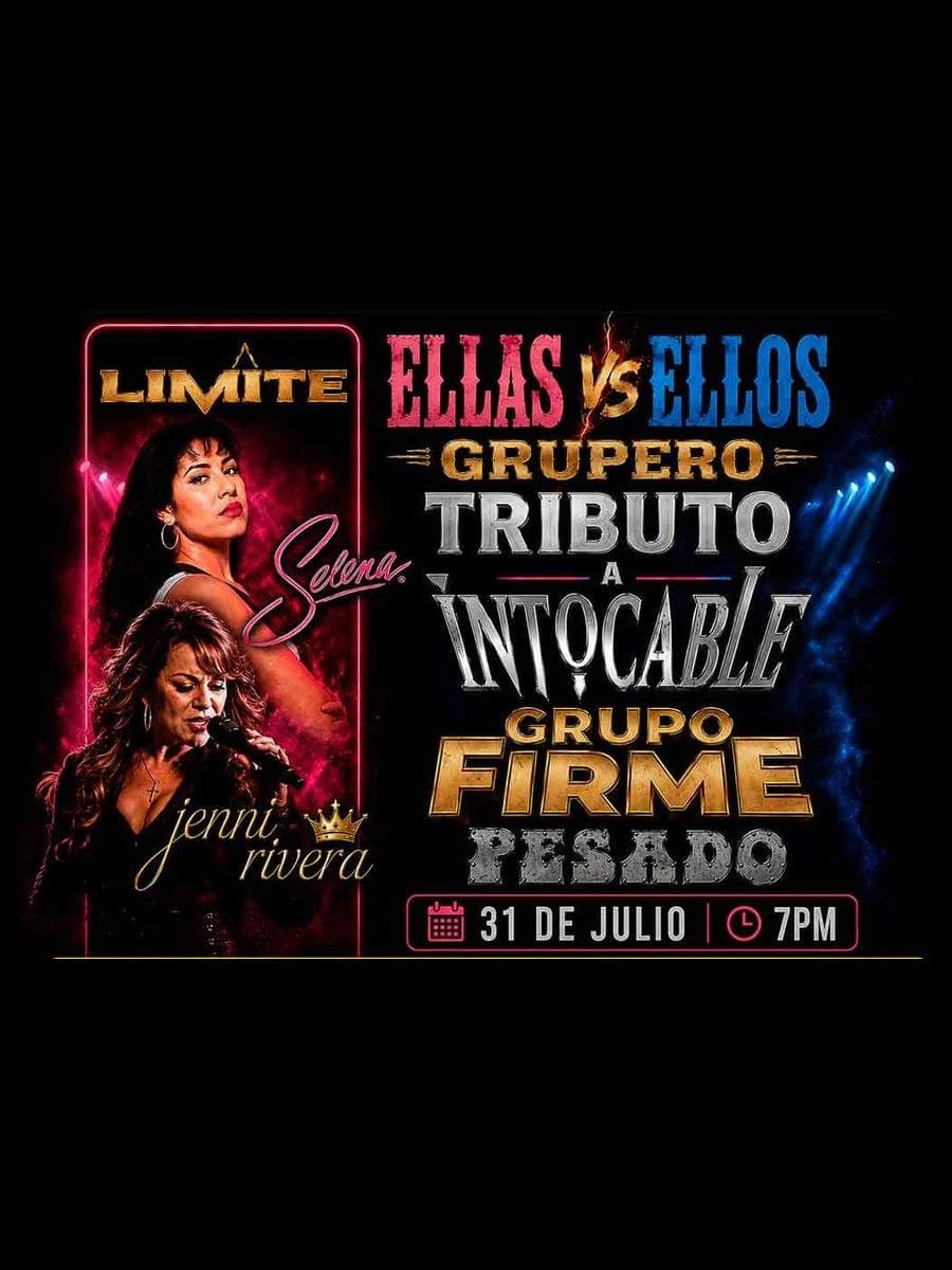 Ellas vs Ellos Grupero: Tributo a Selena, Jenni Rivera, Intocable y Grupo Firme — cartel
