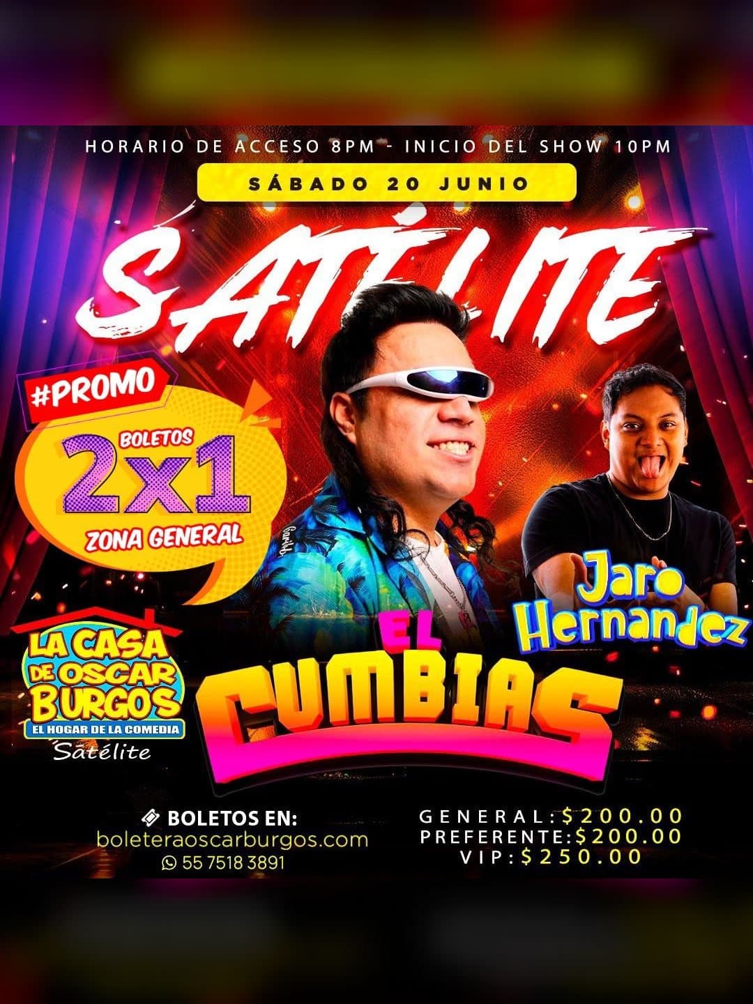 Cartel del evento El Cumbias en La Casa de Oscar Burgos Satélite