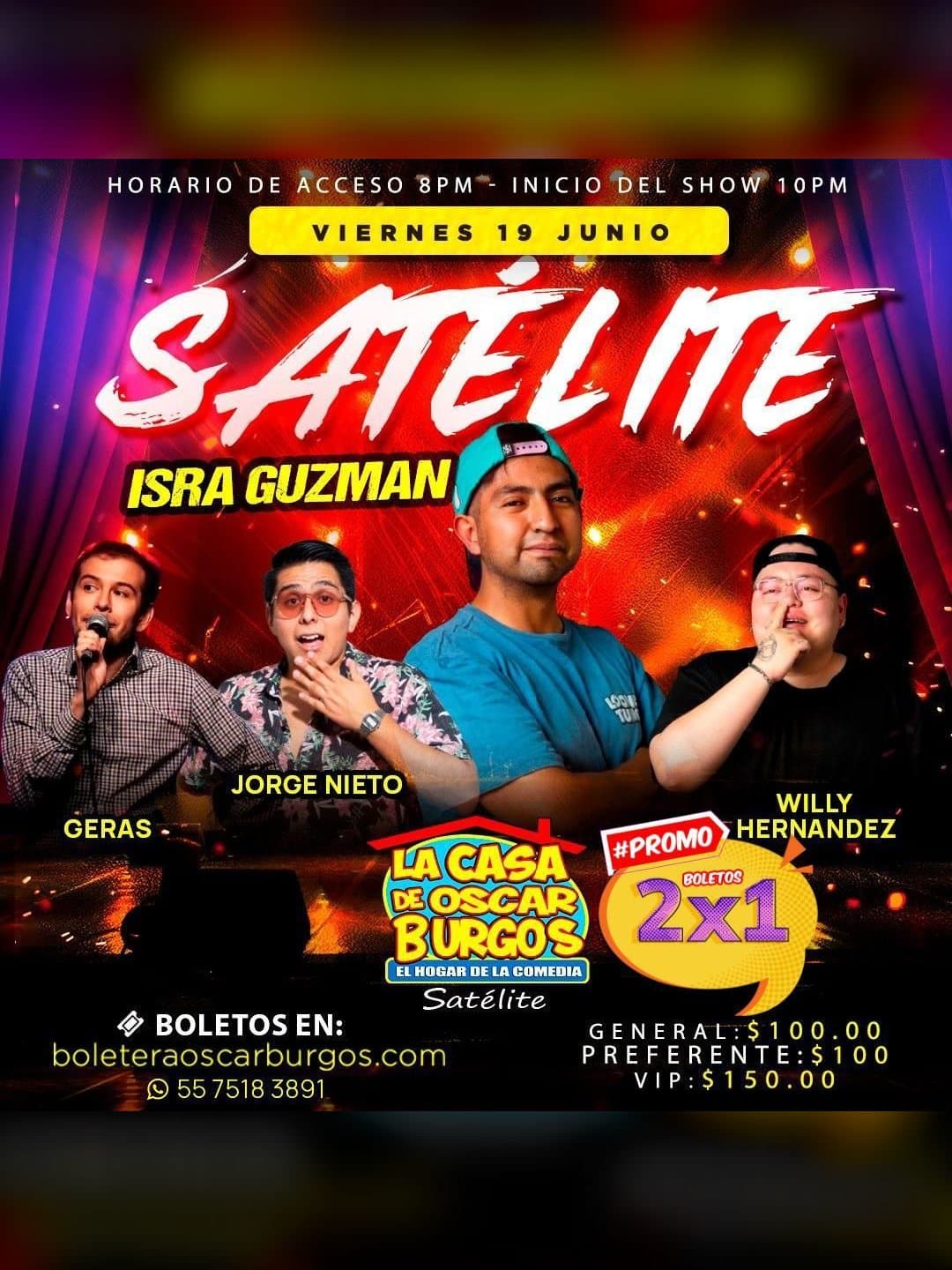 Cartel del evento Isra Guzmán / Geras / Jorge Nieto / Willi Hernández en La Casa de Oscar Burgos Satélite