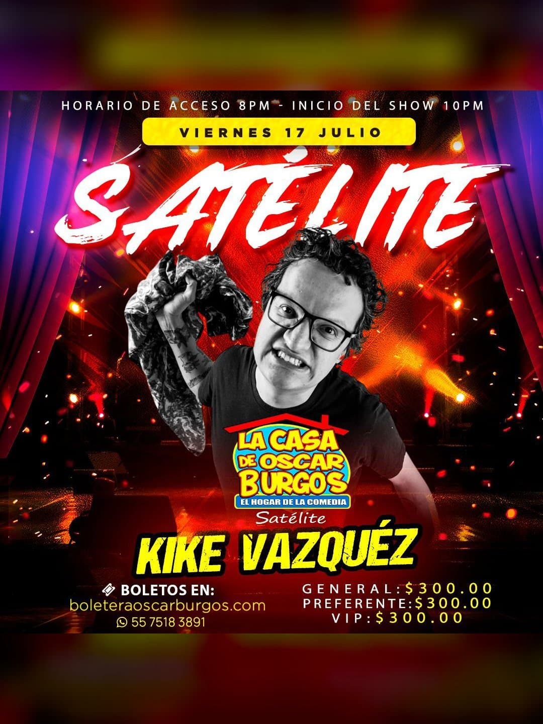 Cartel del evento Kike Vázquez en La Casa de Oscar Burgos Satélite