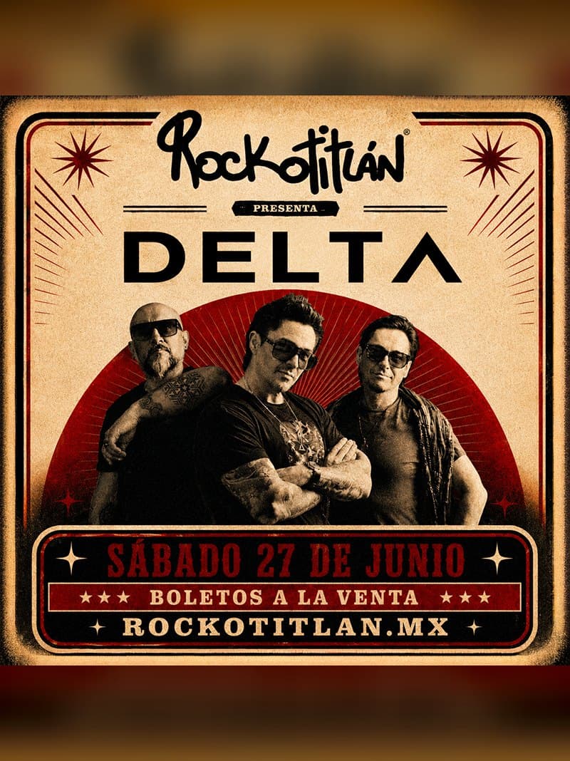 Cartel del evento Delta en Rockotitlán Satélite
