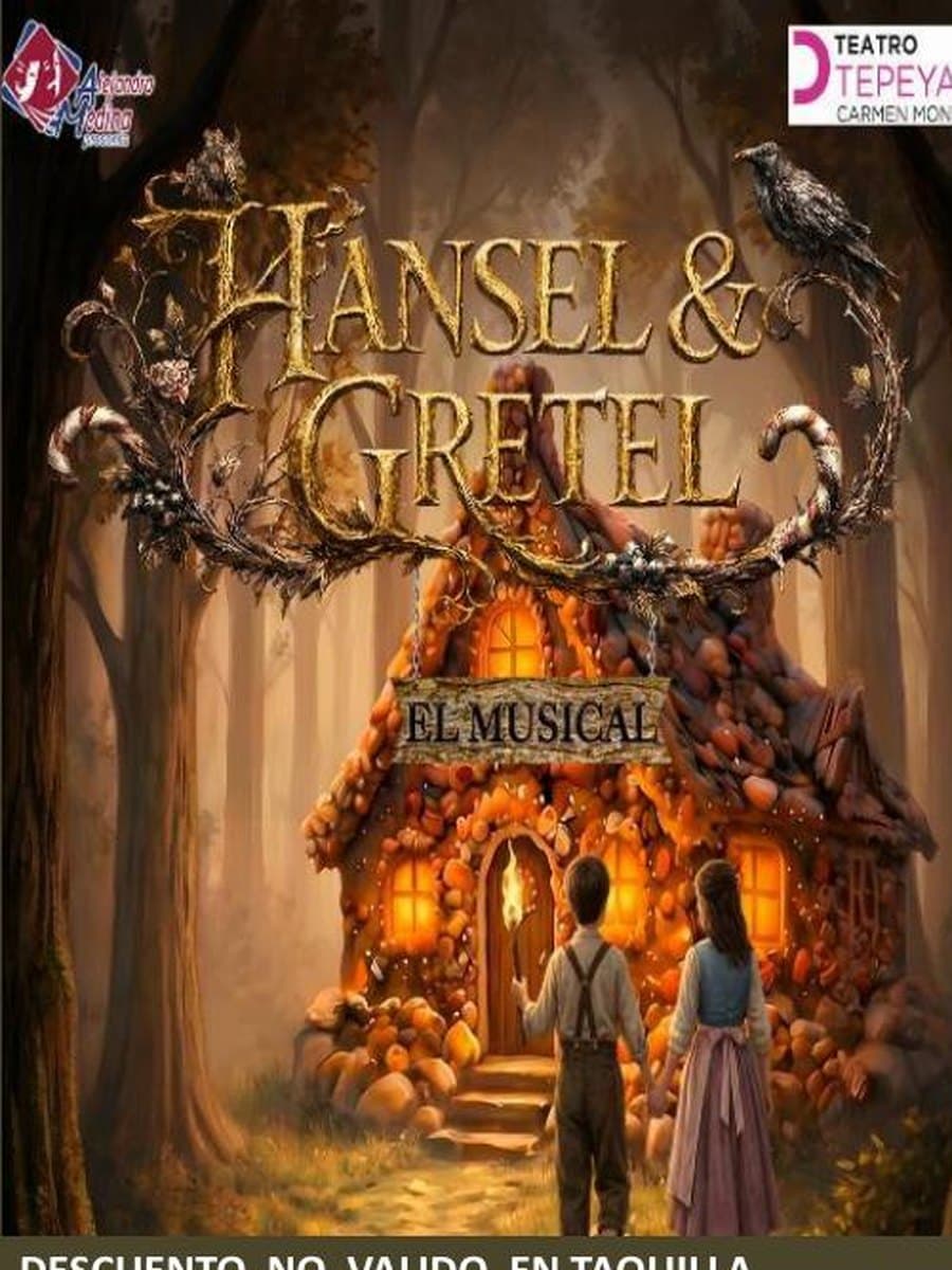 Hansel & Gretel, el Musical — cartel