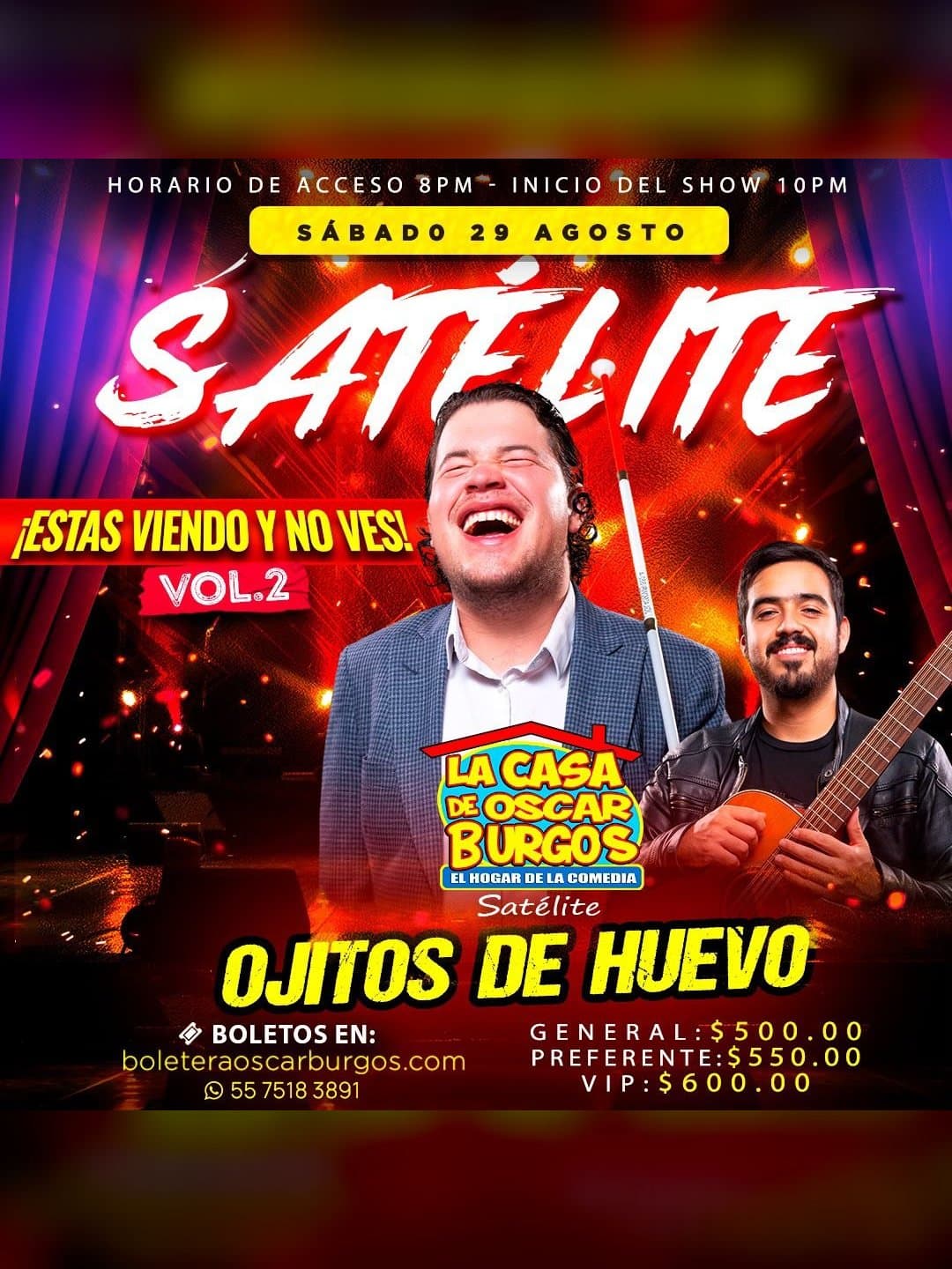 Cartel del evento Ojitos de Huevo en La Casa de Oscar Burgos Satélite